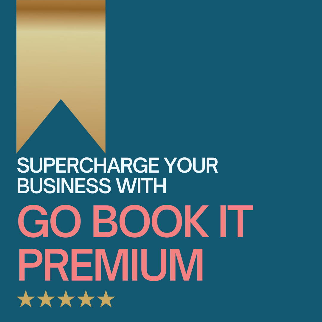 Supercharge your business with Go Book It premium